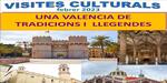 Visita Cultural. UNA VALÈNCIA DE TRADICIONS I LLEGENDES